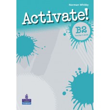 Activate! B2 Teacher''s Book 1E
