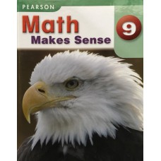 Math Makes Sense 9 Student Book Math Makes Sense 9 Student Book