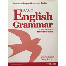 Basic English Grammar Teacher Guide Basic English Grammar Teacher Guide