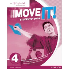 Move It - Students Book com MyEnglishLab - Level 4 Move It - Students Book com MyEnglishLab - Level 4