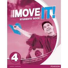 Move It - Students Book - Level 4 Move It - Students Book - Level 4