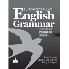 Fundamentals Of English Grammar Workbook B with Answer Key