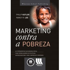 Marketing Contra a Pobreza Marketing Contra a Pobreza
