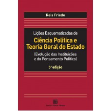 Lições Esquematizadas de Ciência Política e Teoria Geral do Estado