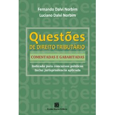 Questões de direito tributário comentadas