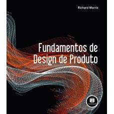 Fundamentos de Design de Produto Fundamentos de Design de Produto