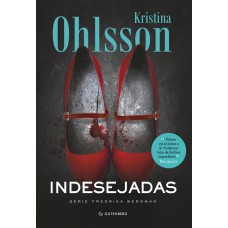 Indesejadas