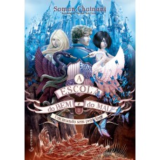 A Escola do Bem e do Mal – Vol. 2 (Sucesso da Netflix)