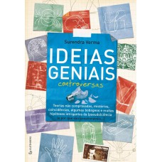 Ideias geniais controversas