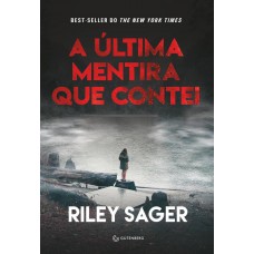 A última mentira que contei