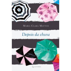 Depois da chuva Depois da chuva