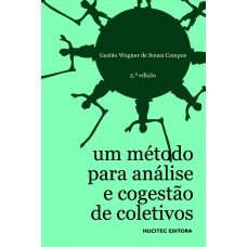 Um método para análise e cogestão de coletivos