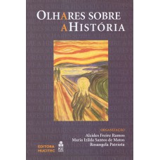 Olhares sobre a história: culturas sensibilidades sociabilidades