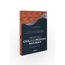 REGISTRO CIVIL DAS PESSOAS NATURAIS - 2ª ED - 2020