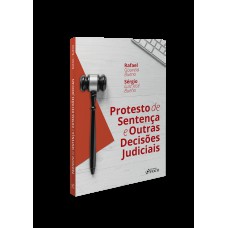 PROTESTO DE SENTENÇA E OUTRAS DECISÕES JUDICIAIS