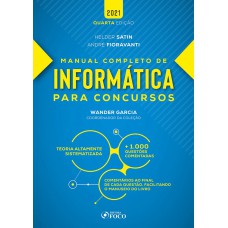 MANUAL COMPLETO DE INFORMÁTICA PARA CONCURSOS - 4ª ED - 2021 MANUAL COMPLETO DE INFORMÁTICA PARA CONCURSOS - 4ª ED - 2021