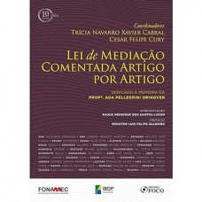 Lei de mediação comentada artigo por artigo - 1ª edição -2018 Lei de mediação comentada artigo por artigo - 1ª edição -2018
