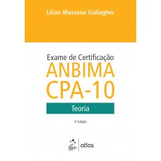 Exame de Certificação Anbima CPA-10 - Teoria