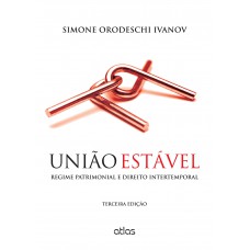 União Estável: Regime Patrimonial E Direito Intertemporal União Estável: Regime Patrimonial E Direito Intertemporal