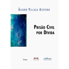 Prisão Civil Por Dívida Prisão Civil Por Dívida