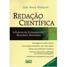 Redação Científica: A Prática De Fichamentos, Resumos, Resenhas Redação Científica: A Prática De Fichamentos, Resumos, Resenhas