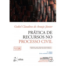 Prática de Recursos no Processo Civil Prática de Recursos no Processo Civil