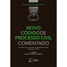 Novo Código de Processo Civil Comentado Novo Código de Processo Civil Comentado