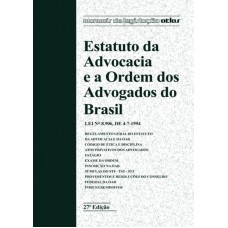 Estatuto Da Advocacia E A Ordem Dos Advogados Do Brasil Estatuto Da Advocacia E A Ordem Dos Advogados Do Brasil