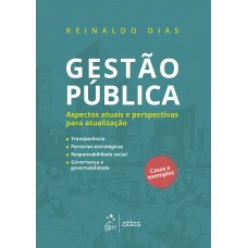 Gestão Pública - Aspectos Atuais e Perspectivas para Atualização Gestão Pública - Aspectos Atuais e Perspectivas para Atualização