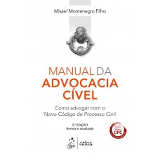 Manual da Advocacia Cível Manual da Advocacia Cível