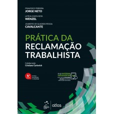 Prática da Reclamação Trabalhista - 4ª Edição 2021