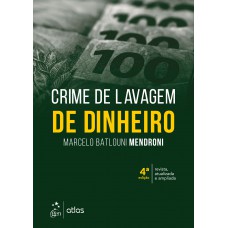 Crime de Lavagem de Dinheiro