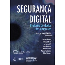 Segurança Digital - Proteção de Dados nas Empresas - 1ª Edição 2021
