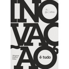 Inovação É Tudo Inovação É Tudo
