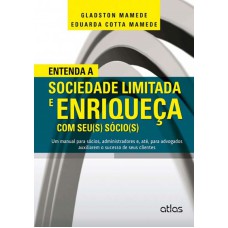 Entenda A Sociedade Limitada E Enriqueça Com Seu(S) Sócio(S) - 1ª Edição 2014
