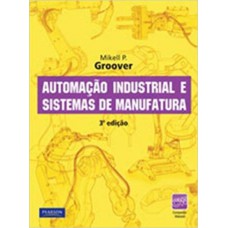 Automação Industrial e Sistemas de Manufatura