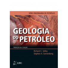 Série Engenharia de Petróleo - Geologia do Petróleo Série Engenharia de Petróleo - Geologia do Petróleo