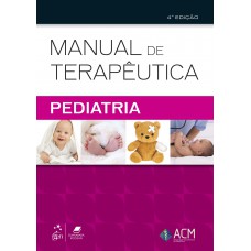 Manual de Terapêutica - Pediatria Manual de Terapêutica - Pediatria
