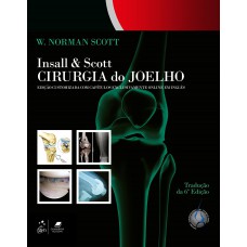 Insall & Scott Cirurgia do joelho Insall & Scott Cirurgia do joelho
