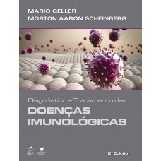 Diagnóstico e Tratamento das Doenças Imunológicas