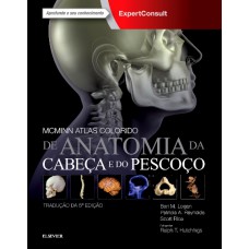 Mcminn Atlas colorido de anatomia da cabeça e pescoço Mcminn Atlas colorido de anatomia da cabeça e pescoço