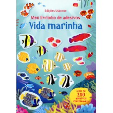 Vida Marinha: Meu Livrinho De Adesivos