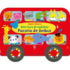 Passeio de ônibus : Meu livro de rodinhas Passeio de ônibus : Meu livro de rodinhas