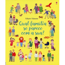 Qual família parece com a sua?
