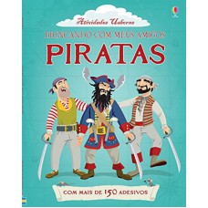 Piratas : Brincando com meus amigos