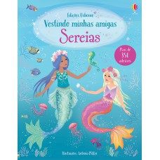 Sereias: Vestindo Minhas Amigas Sereias: Vestindo Minhas Amigas