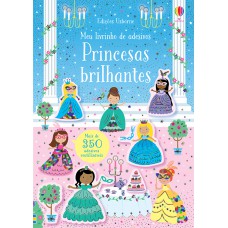 Princesas Brilhantes: Meu Livrinho De Adesivos Princesas Brilhantes: Meu Livrinho De Adesivos