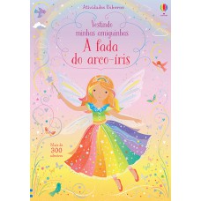 A Fada Do Arco-Íris: Vestindo Minhas Amiguinhas