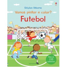 Futebol: Vamos Pintar E Colar?