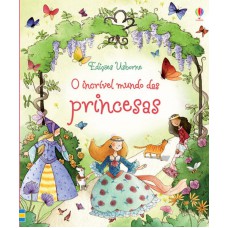 O incrível mundo das princesas